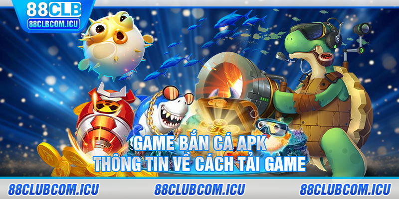 Game bắn cá APK