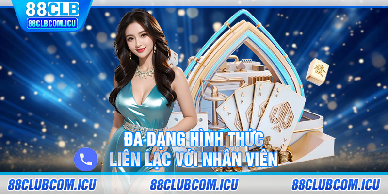 Đa dạng hình thức liên lạc với nhân viên